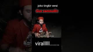 Download lagu Sholawat Joko tingkir ‼️ versi Gus Samsudin ,,viral #shorts #gussamsudinterbaru #jokotingkir mp3 Download lagu Sholawat Joko tingkir ‼️ versi Gus Samsudin ,,viral #shorts #gussamsudinterbaru #jokotingkir mp3