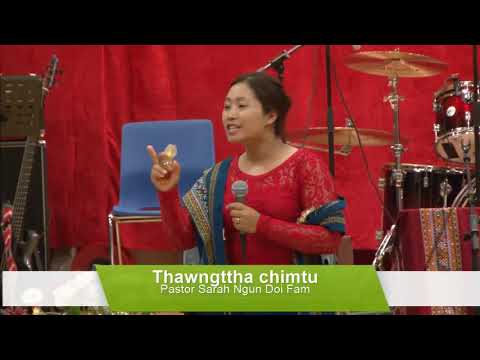 Sarah Ngun Doi Fam - CCFDK Civui Thawngtha - Khrih Rim Hmui