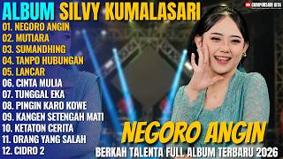 Download lagu Album Silvy Kumalasari - NEGORO ANGIN - MUTIARA - Campursari Jawa Full Album Terbaru 2026 mp3 Download lagu Album Silvy Kumalasari - NEGORO ANGIN - MUTIARA - Campursari Jawa Full Album Terbaru 2026 mp3