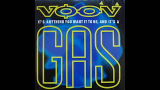Voov - It's Anything You Want It To Be, And It's A Gas (Smoke Machine) (1992)