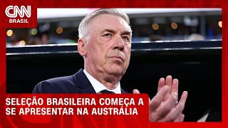 Seleção brasileira começa a se apresentar na Austrália | CNN PRIME TIME