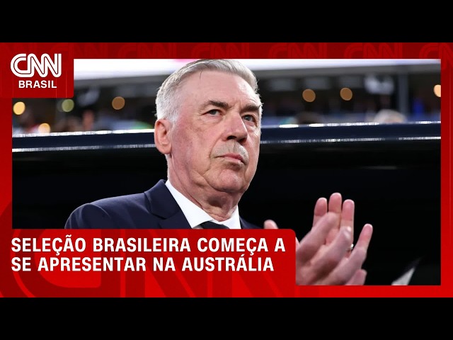 Seleção brasileira começa a se apresentar na Austrália | CNN PRIME TIME