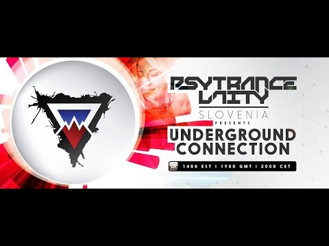 Psytrance Unity Presents Underground Connection 12 With Calixta & Changes