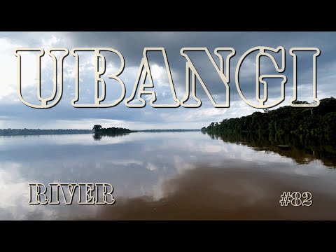 #164, Africa Episode 82, Ubangi River