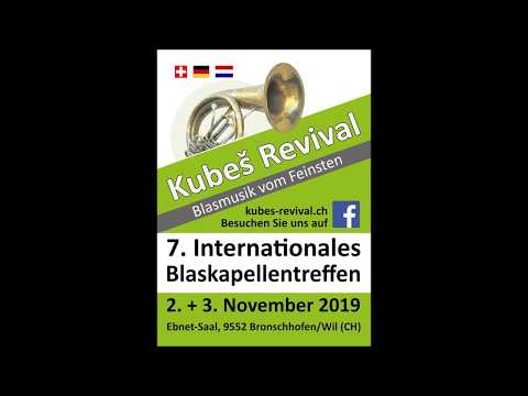 KUBES REVIVAL 2019 - "Südburgenländische Musikantenpolka" von Markus Ebner - LIMBOURGSE BOEREBLOAS..
