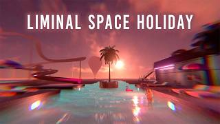 休みの日にリミナルスペースに出かけるゲームが癒される【Liminal Space Holiday デモ版】