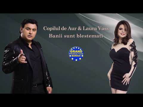 Copilul de Aur & Laura Vass - Banii sunt blestemati (Official Track)