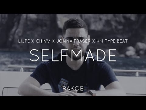 Lijpe X Chivv X Jonna Fraser X KM Type Beat - "Selfmade" Trap Instrumental