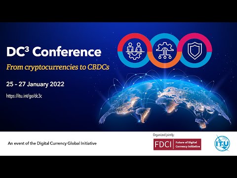 DC³ Conference - From Cryptocurrencies to CBDCs​ -Opening session: