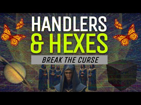 Handlers & Hexes: How to Break a Curse and Reclaim Your Energy