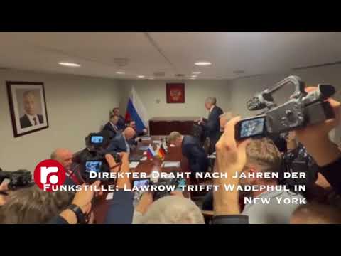 Direkter Draht nach Jahren der Funkstille: Lawrow trifft Wadephul in New York