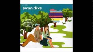 Swan dive - You are my superstar