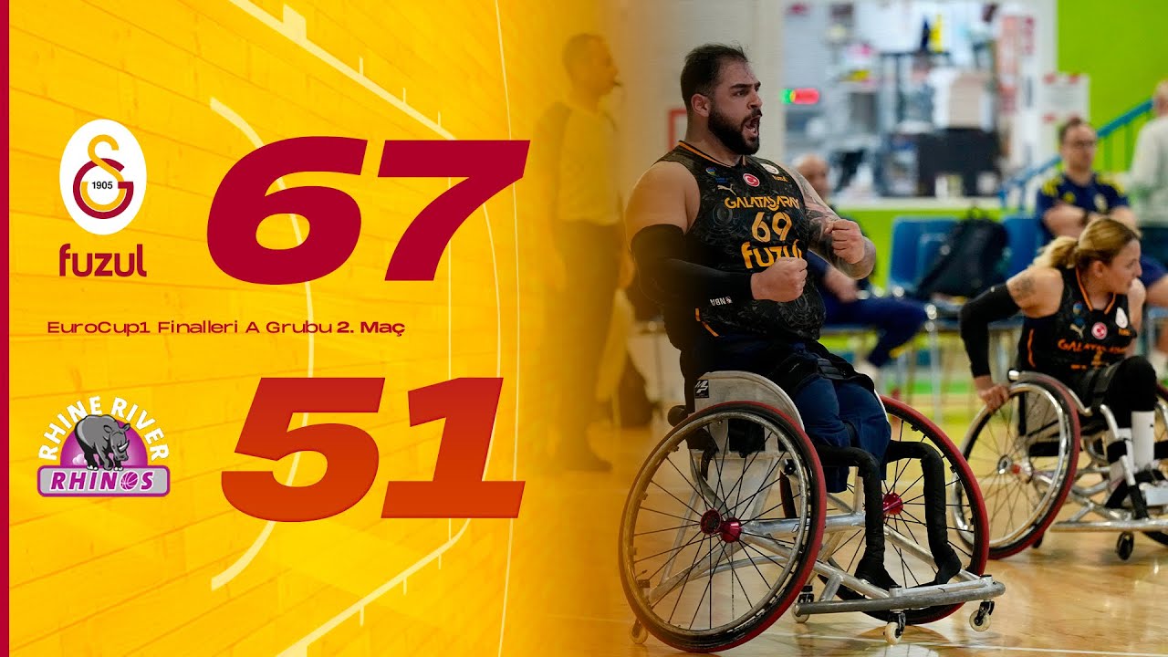 🔴 Galatasaray Fuzul 67-51 Rhine River Rhinos (EuroCup1 Finalleri A Grubu 2. Maç)