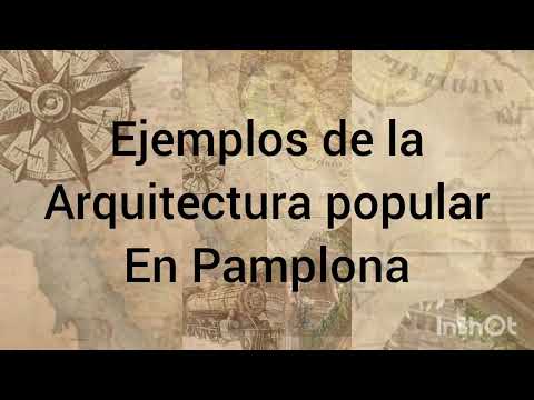 Arquitectura Popular De Pamplona, Norte de Santander Colombia.