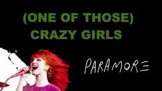 (One of Those) Crazy Girls - Paramore Lyrics