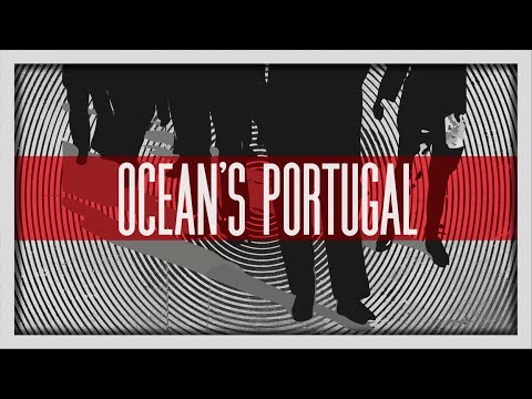 Ocean's Portugal: The Heist That Ruined A Country