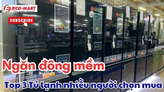 Ngăn đông mềm trên tủ lạnh bảo quản thực phẩm tốt không?Top tủ lạnh có ngăn đông mềm nhiều người mua