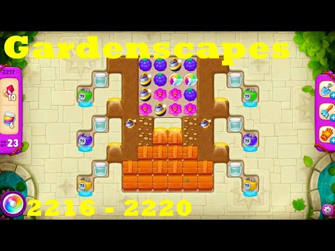 Gardenscapes Level 2216 - 2220 HD Walkthrough | 3 - match game | gameplay | android | ios | pc | app