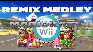 Mario Kart Wii Medley | IsanaRemix #50