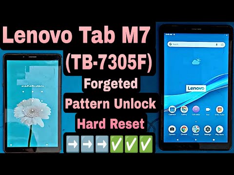 Lenovo Tab M7 (TB-7305F) Forgeted Pattern Unlock Hard Reset