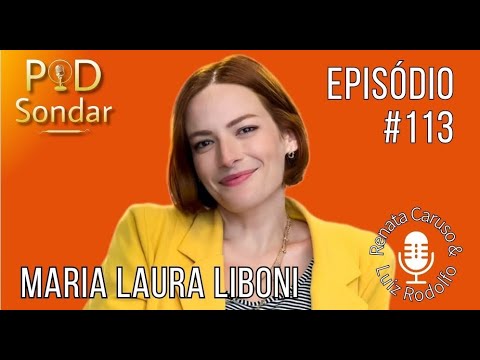 PodSondar Ep. 113 -  Maria Laura Liboni