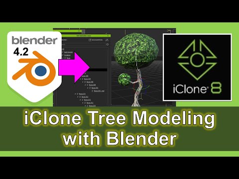 iClone 8 Tree Modeling with Blender - Full Tutorial #Tree #iclone #blender #modeling