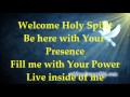 Welcome Holy Spirit - Lyrics