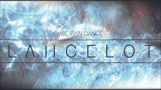 Lancelot - We Can Dance (Fabian Remix) video