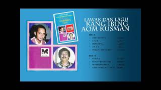 Download lagu Kang Ibing & Aom Kusman - Lawak dan Lagu mp3