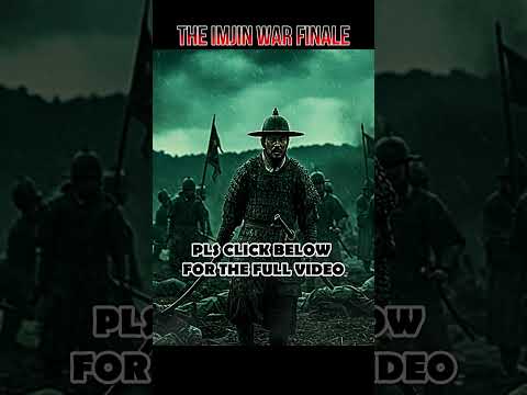 The Imjin War 10: The Final Siege, Japan’s Last Stand (Finale)