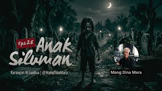 Download lagu ANAK SILUMAN Eps.28 Carita Sunda Mang Dina Mara @MangDinaMara  mp3