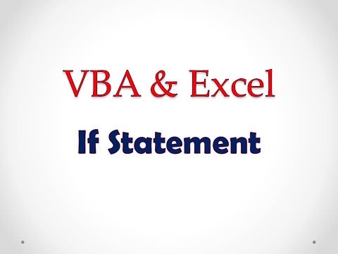 VBA & Excel Lesson 4: If Statement