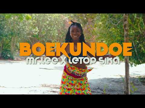 MR.LEE  ft  LETOP SIKA   BOEKUNDOE ( official video )