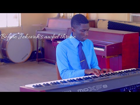 Before Jehovah's awful throne - Piano instrumental