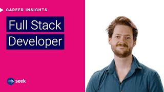 What’s it like to be a Full Stack Developer in Australia?