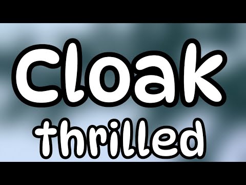 thrilled - Cloak (Lyrics)