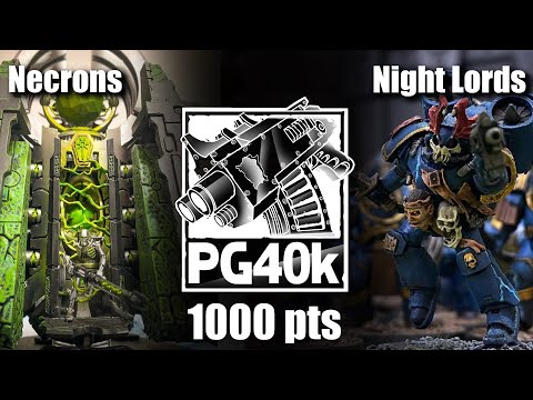 1000 pts Necrons vs Night Lords Warhammer 40K Battle Report | penang40k | pg40k