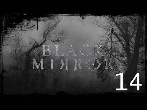 Black Mirror - Der Dunkle Spiegel der Seele / # 14