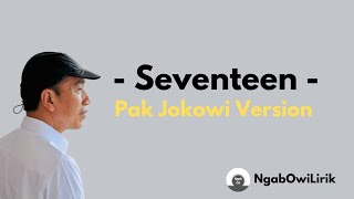Download lagu Seventeen Versi Pak Jokowi mp3