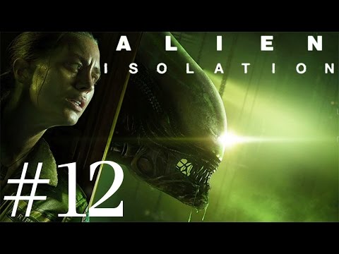 Alien: Isolation Walkthrough (1080p) part 12