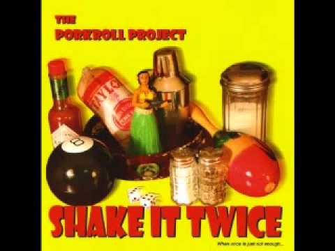 Porkroll Project - Shake It Twice - Blues Is My Business - Dimitris Lesini Blues