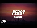 Ceechynaa Peggy Lyrics