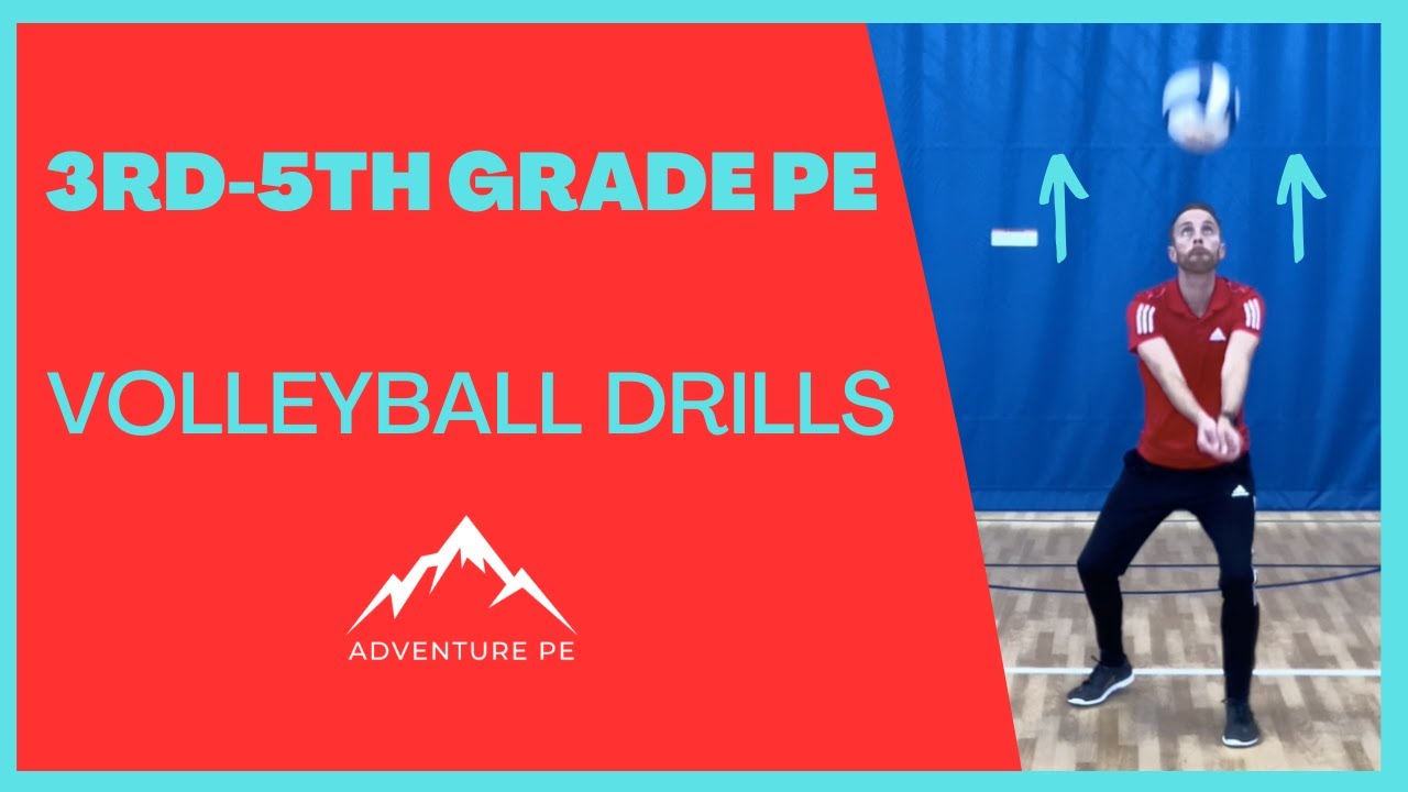 3rd-5th Grade PE Volleyball Drills