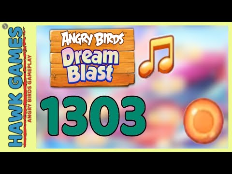 Angry Birds Dream Blast Level 1303 - Walkthrough, No Boosters