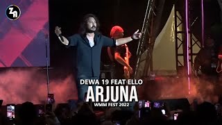 Download lagu Dewa 19 feat Ello ~ Arjuna @ WMM Fest 2022 mp3