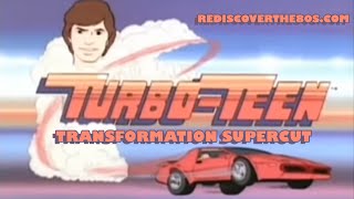Turbo Teen Transformation Supercut