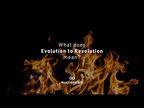What does Evolution to Revolution means?