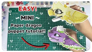 Mini/Baby Paper Dragon Puppet! || EASY DEEP TUTORIAL!! ⭐️