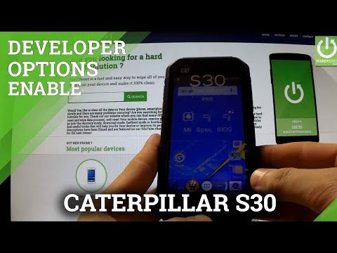 How to enter Developer Options CATERPILLAR S30 - enable USB Debugging