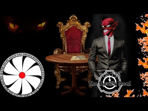 SCP-738 | The Devil’s Deal | Keter